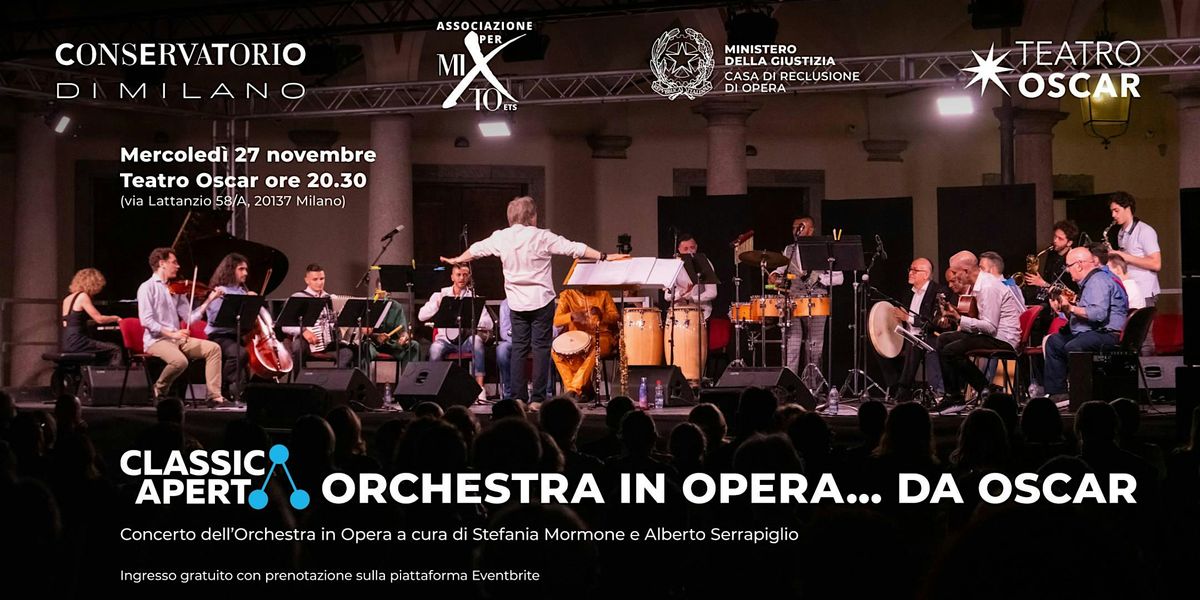 Orchestra in Opera da Oscar