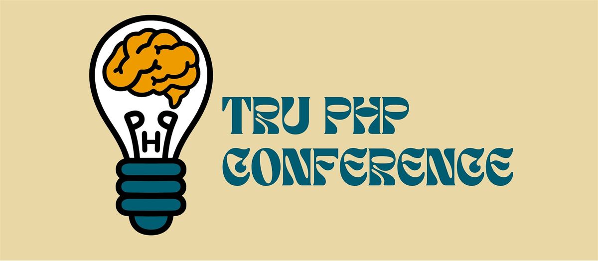 TRU PHP Conference 2025