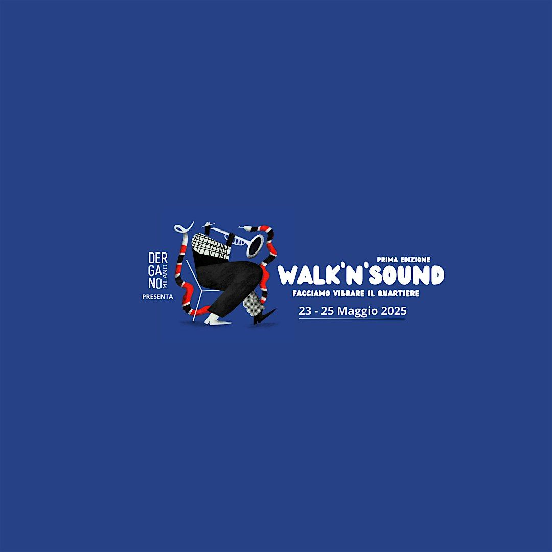 WALK'N'SOUND _ 1 Edizione