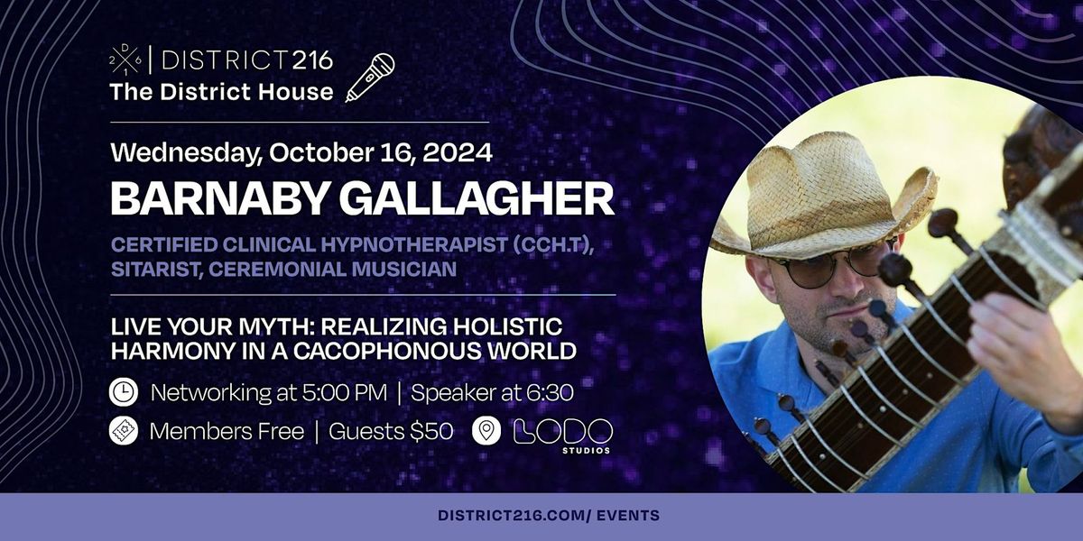 The District House (Wed. 10\/16 with  Barnaby Gallagher)