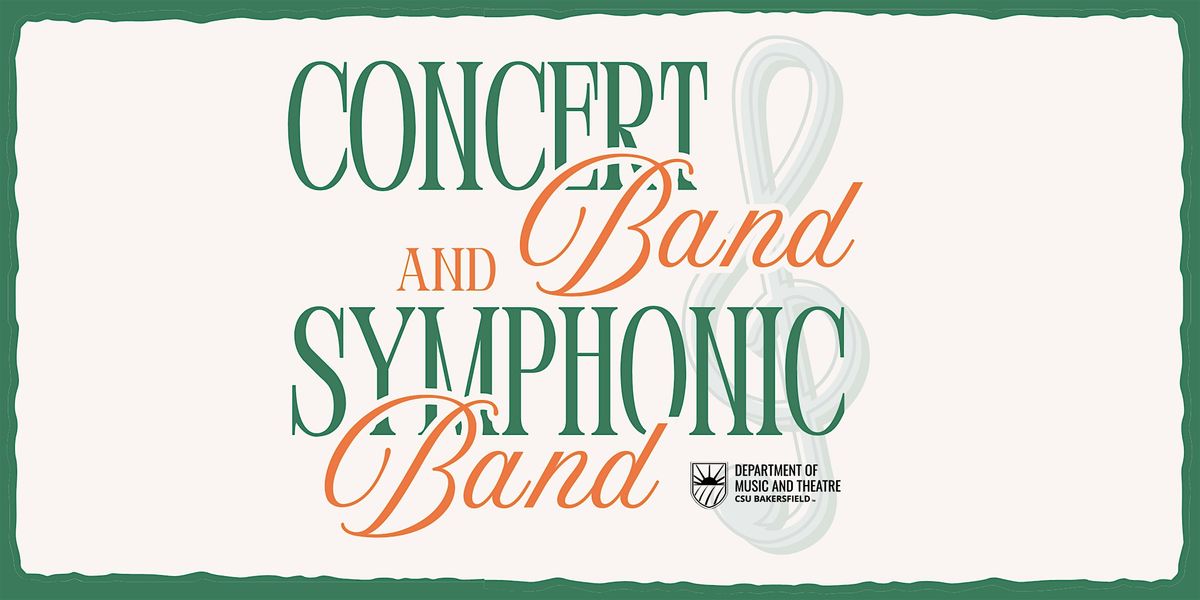 CSUB Concert Band & Symphonic Band