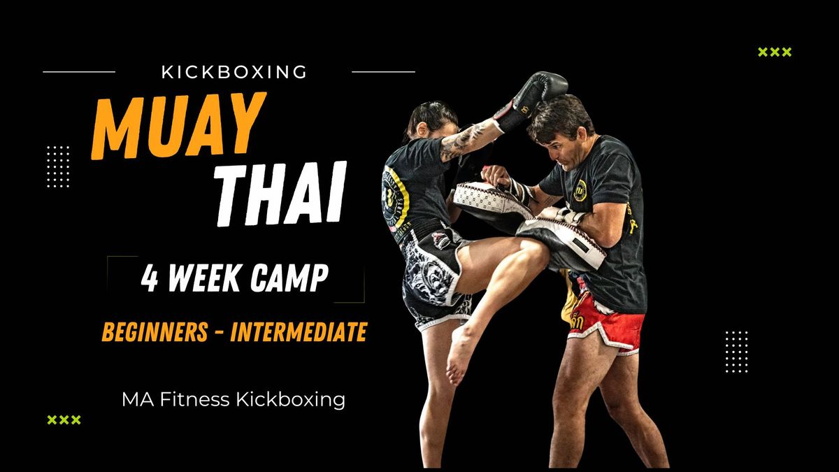 Muay Thai Camp, Beginners - Intermediate