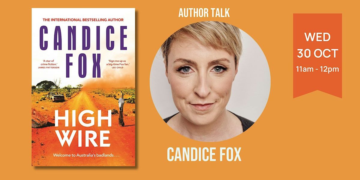 Author Talk - Candice Fox