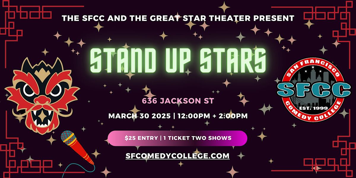 Stand Up Stars! Comedy Showcase at the Great Star