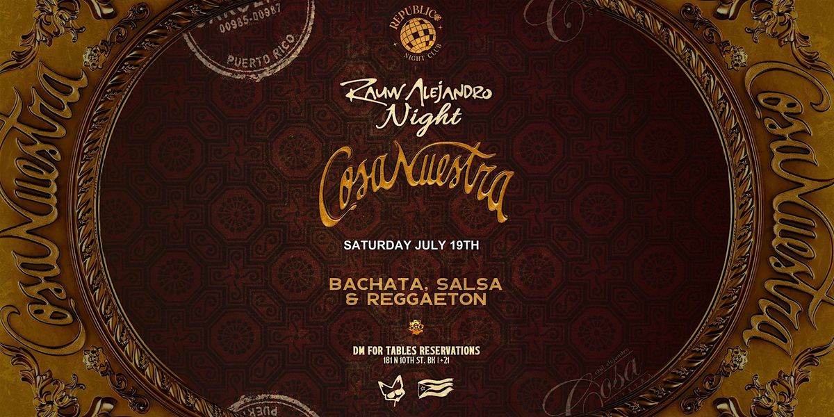 RAUW ALEJANDRO NIGHT | SALSA, BACHATA & REGGAETON