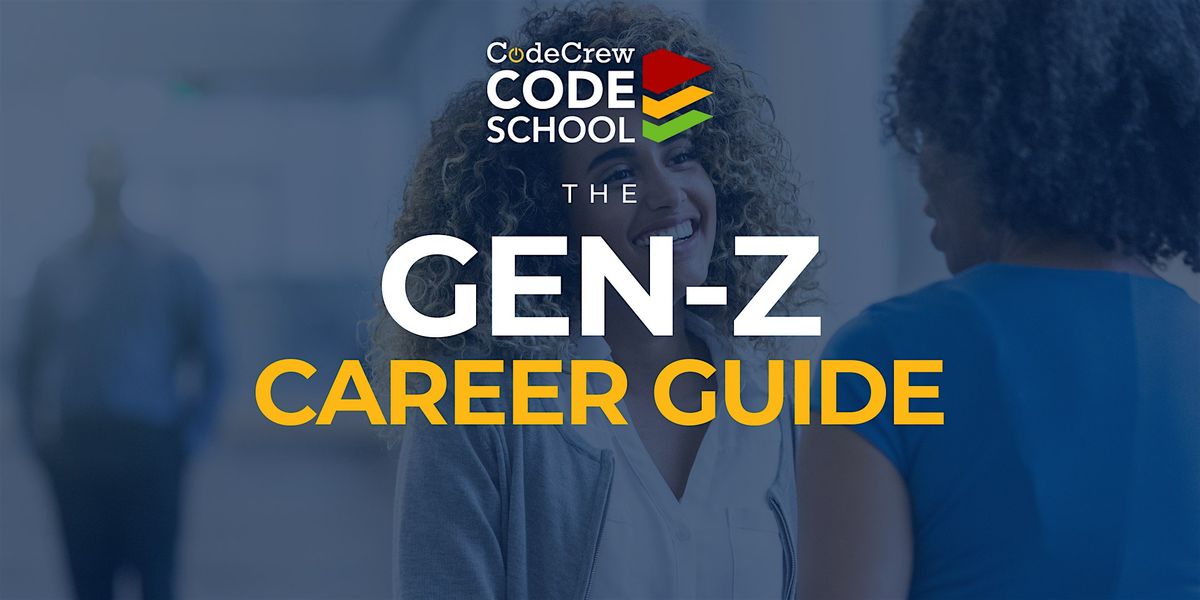 The Gen-Z Career Guide - BYTE Sized Course