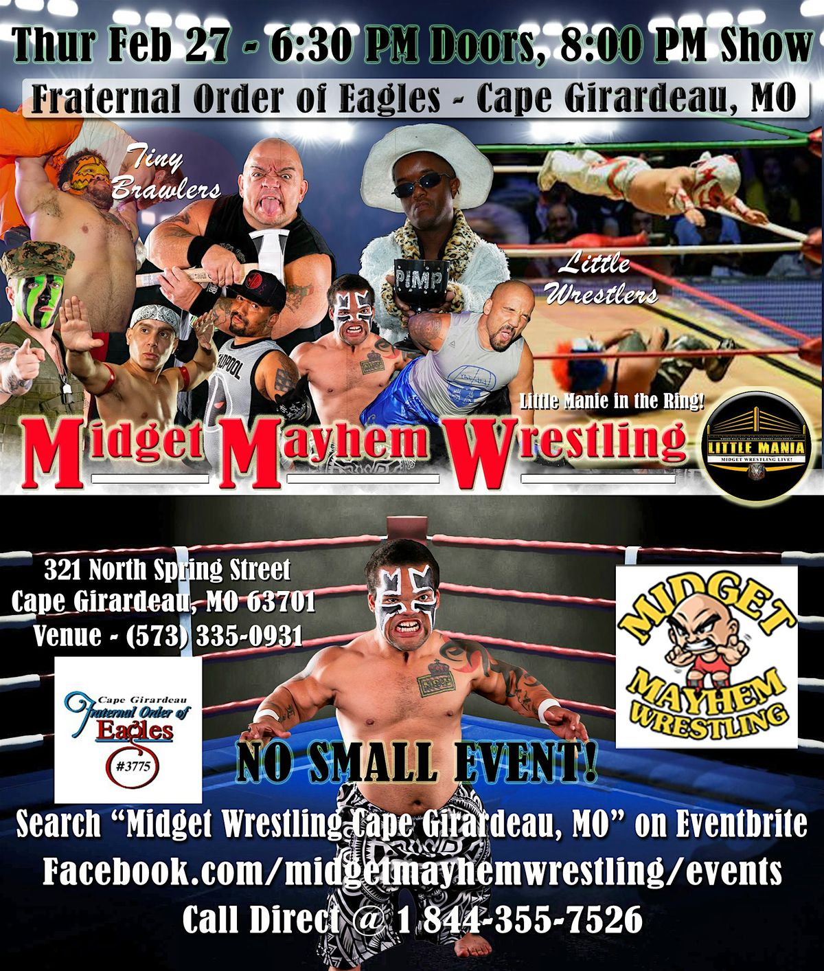 Midget Mayhem Wrestling Goes Wild - Cape Girardeau, MO 21+ Feb 27