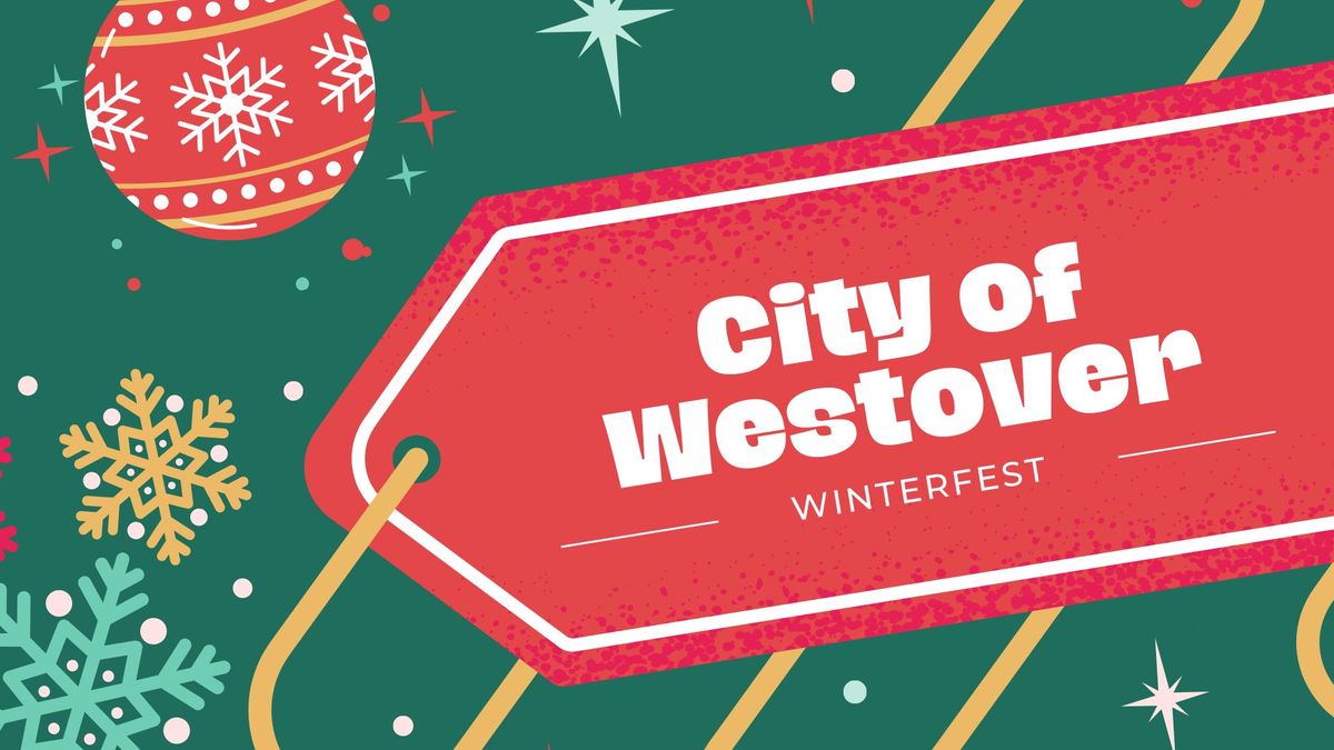 City of Westover Hosts Inaugural WinterFest!