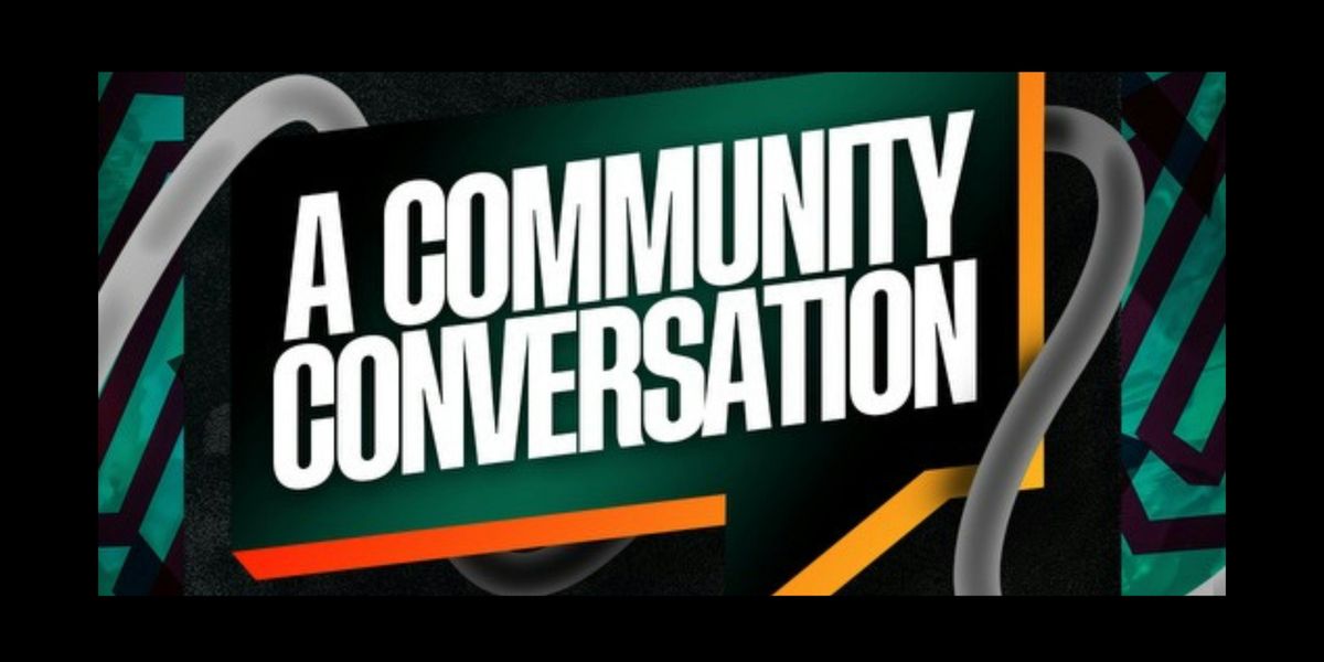 A Community Conversation \u2013 The History of Blacks in America