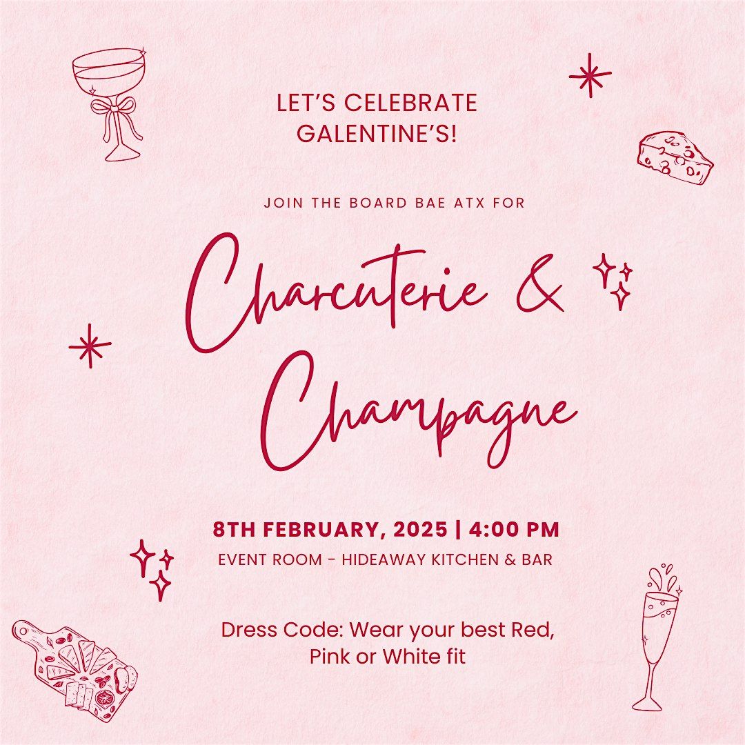 Charcuterie & Champagne - A Galentine\u2019s Charcuterie Crafting Experience