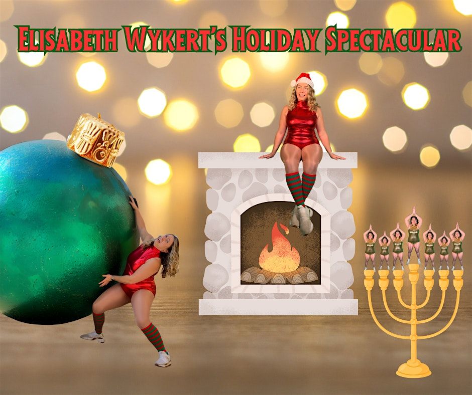 Elisabeth's Comedy Holiday Show
