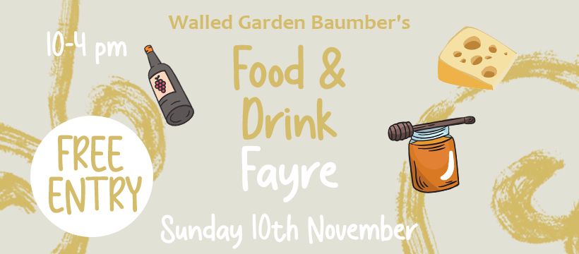 Food & Drink Fayre - Walled Garden Baumber