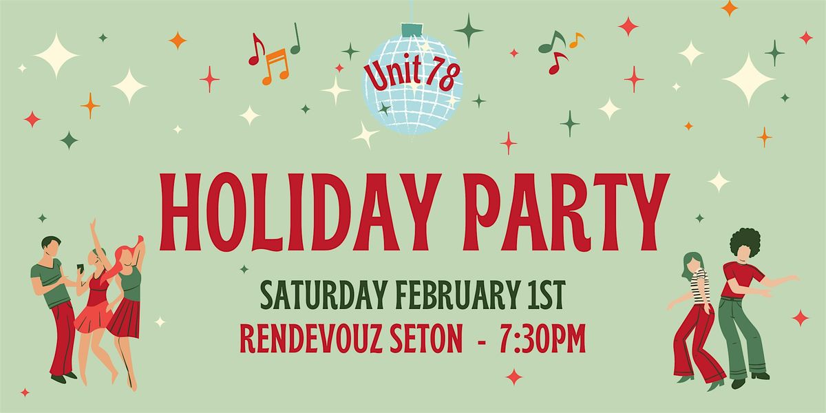 Unit 78 Holiday Party