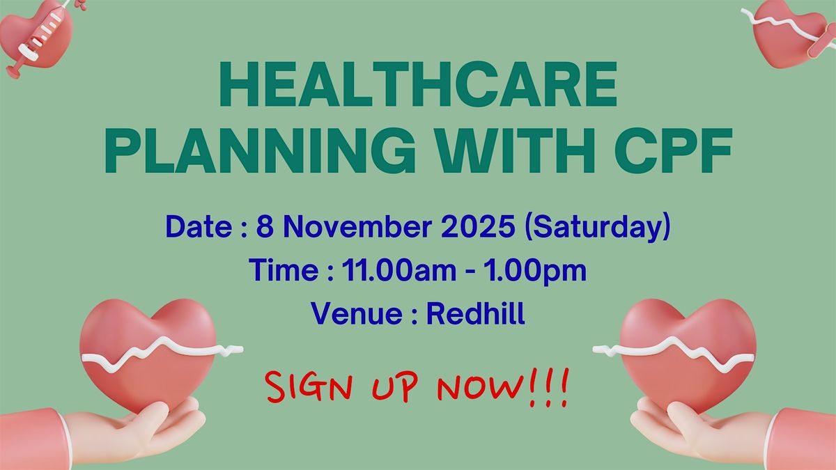 Healthcare Planning with CPF