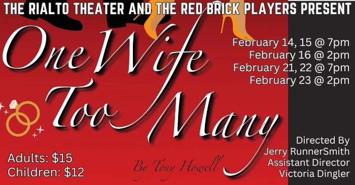 One Wife Too Many - A Comedy Presented by the Red Brick Players