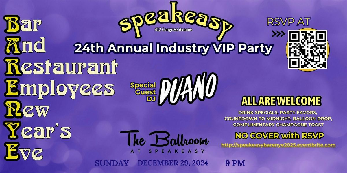 Speakeasy's Renowned B.A.R.E.N.Y.E. Party