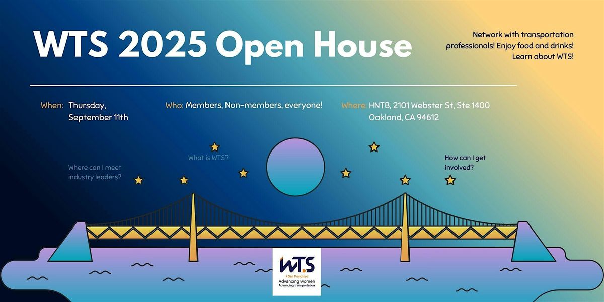 WTS Open House
