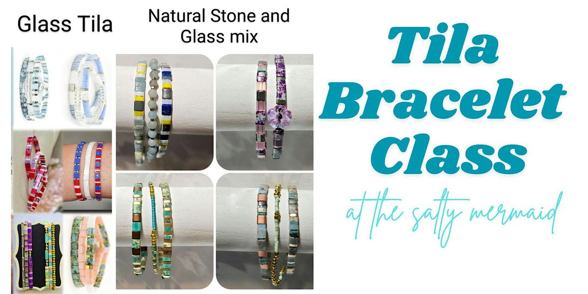 Tila Bracelet Set (3) - Jewelry Class