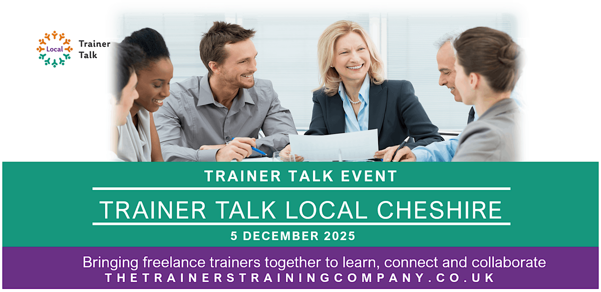 Trainer Talk Local South Cheshire