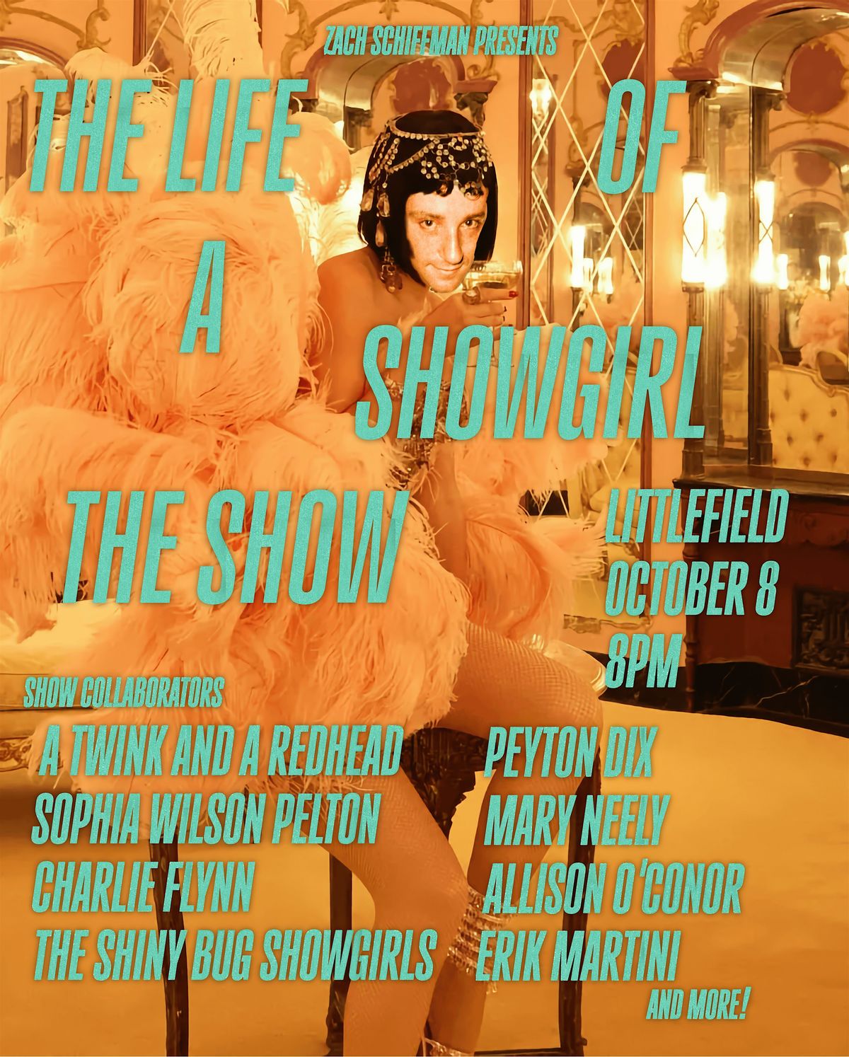 Zach Schiffman Presents: The Life of a Showgirl: The Show