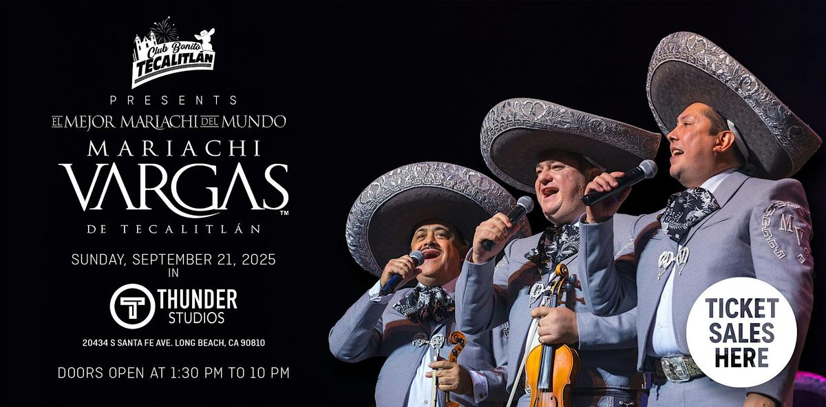 Club Bonito Tecalitlan presents Mariachi Vargas