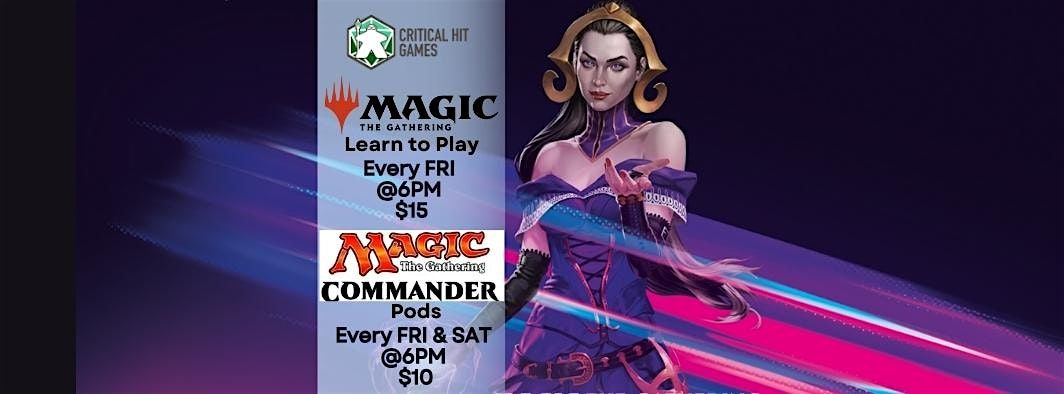 MTG learn to play workshop & Commander nights