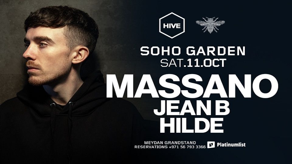 MASSANO at HIVE, Soho Garden Meydan - Dubai