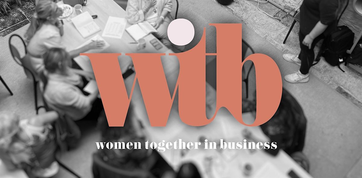 Women Together in Business - October Event