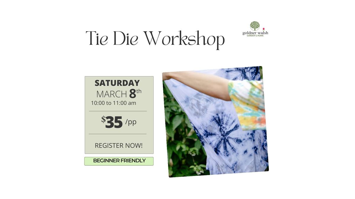 Tie Dye Workshop