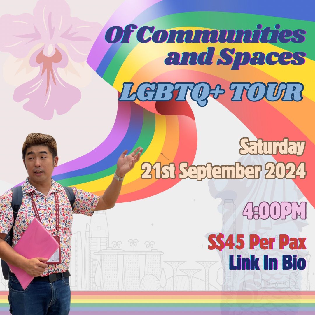 \u201cOf Communities and Spaces\u201d LGBTQ+ Tour [Saturday, 21st September 2024]