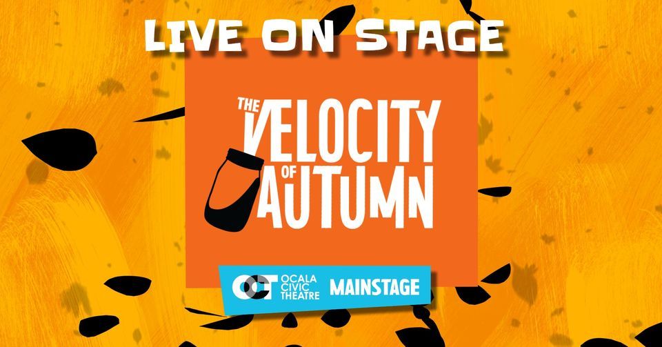 Live On Stage: THE VELOCITY OF AUTUMN