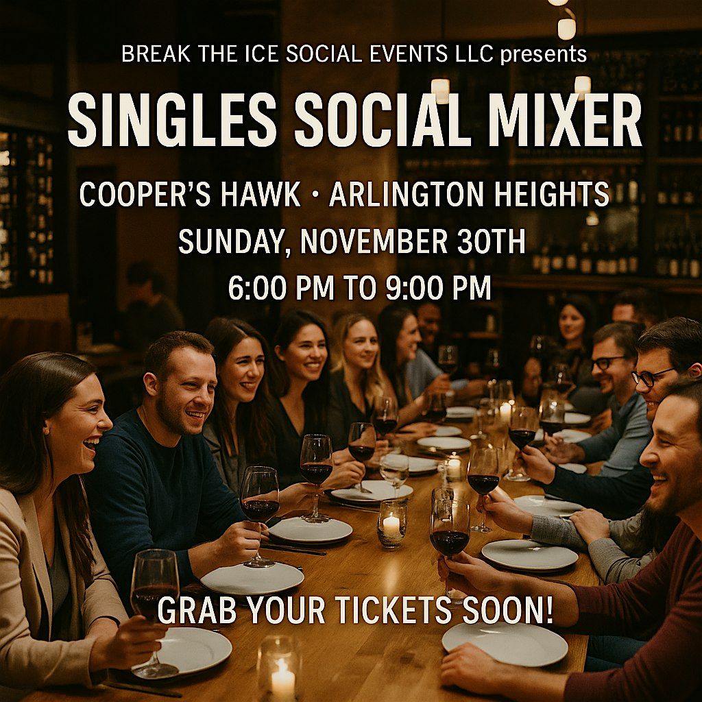 Singles Social Mixer Arlington Heights Cooper's Hawk