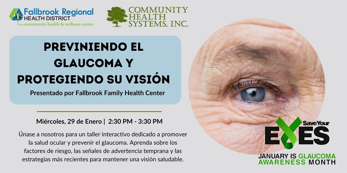 Previniendo el Glaucoma y Protegiendo Su Visi\u00f3n