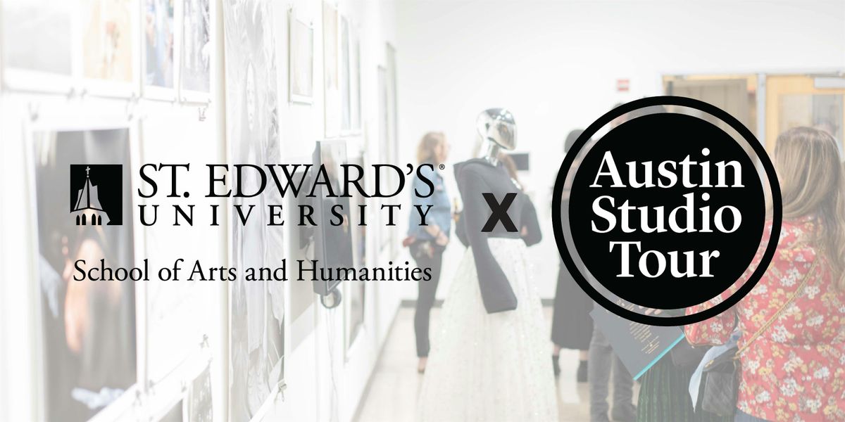 Almost Real Things: Austin Studio Tour @ St. Edward's Univ.