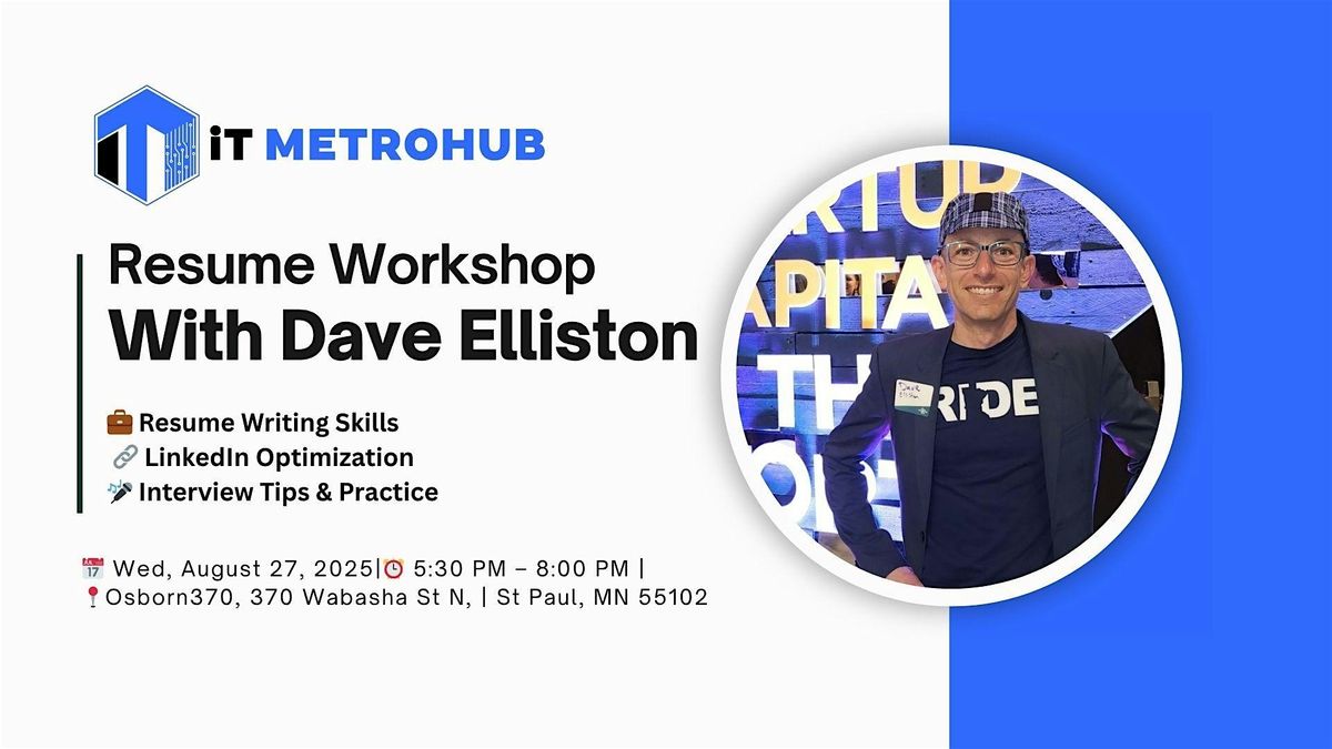 Resume Workshop With Dave Elliston