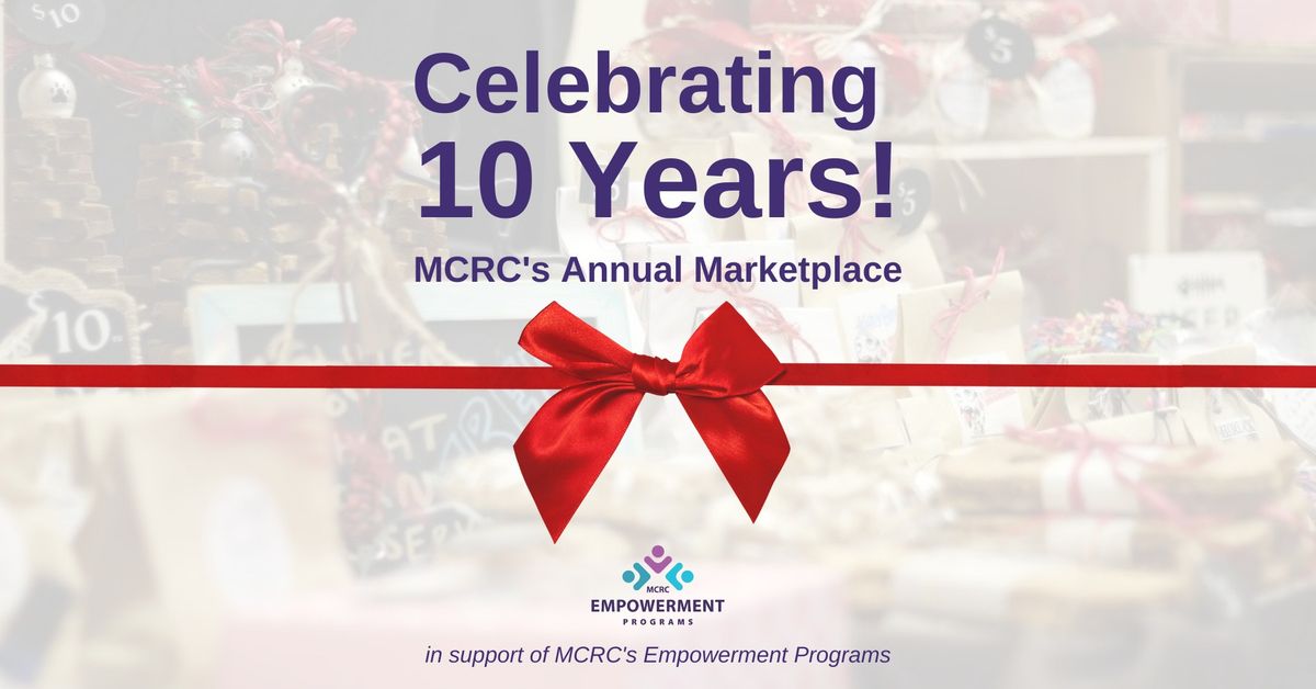 MCRC's 10th Annual Marketplace