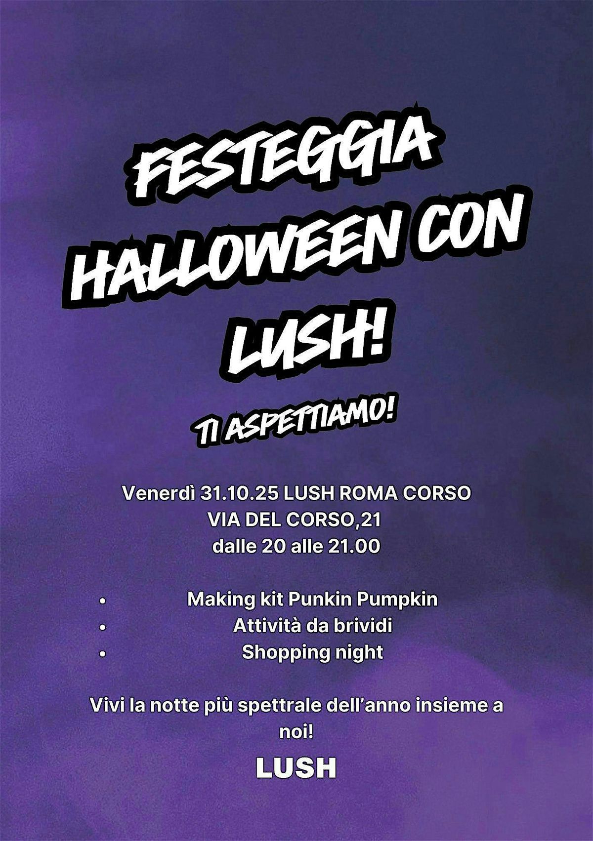 Halloween LUSH VIP NIGHT Roma Corso