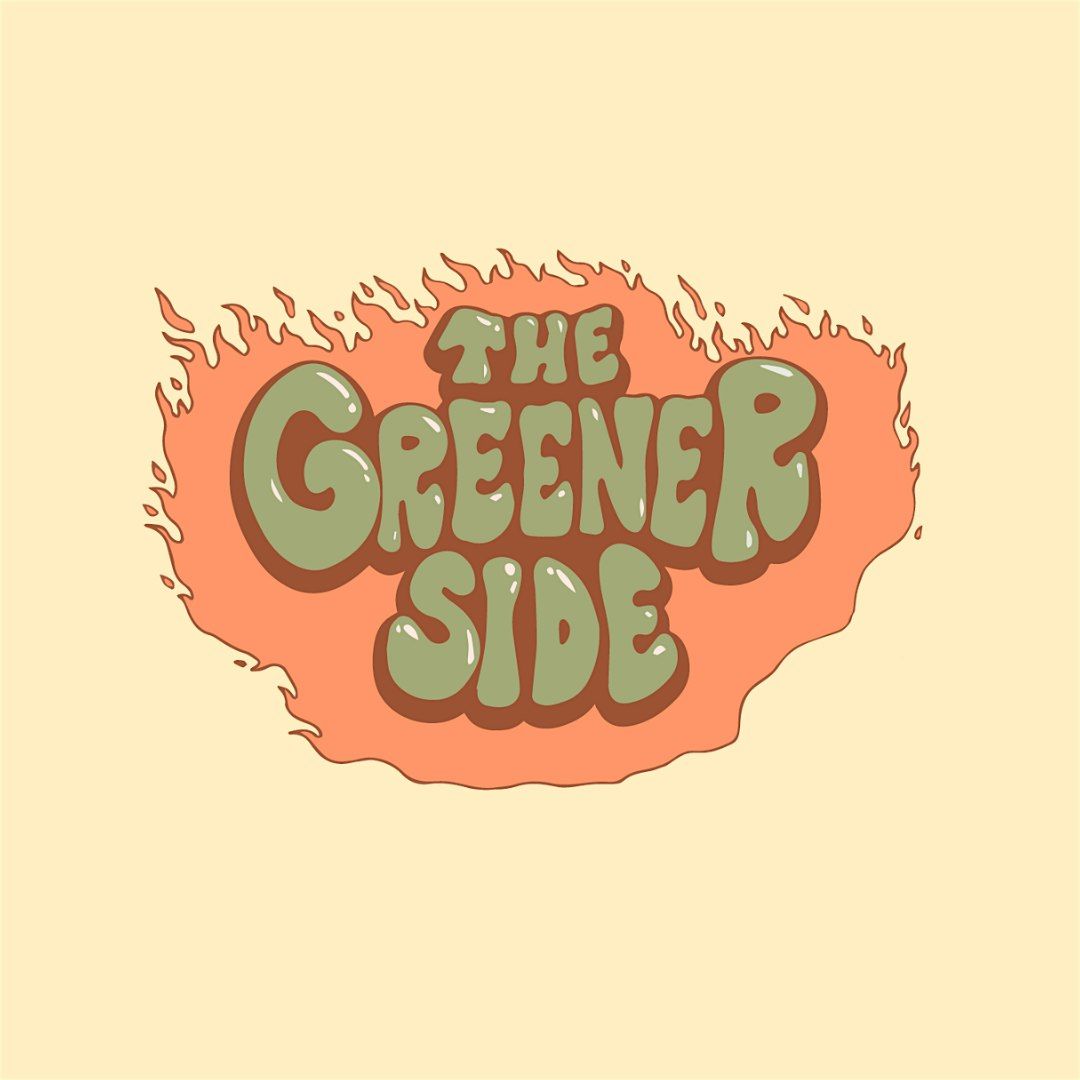 GREENER SIDE