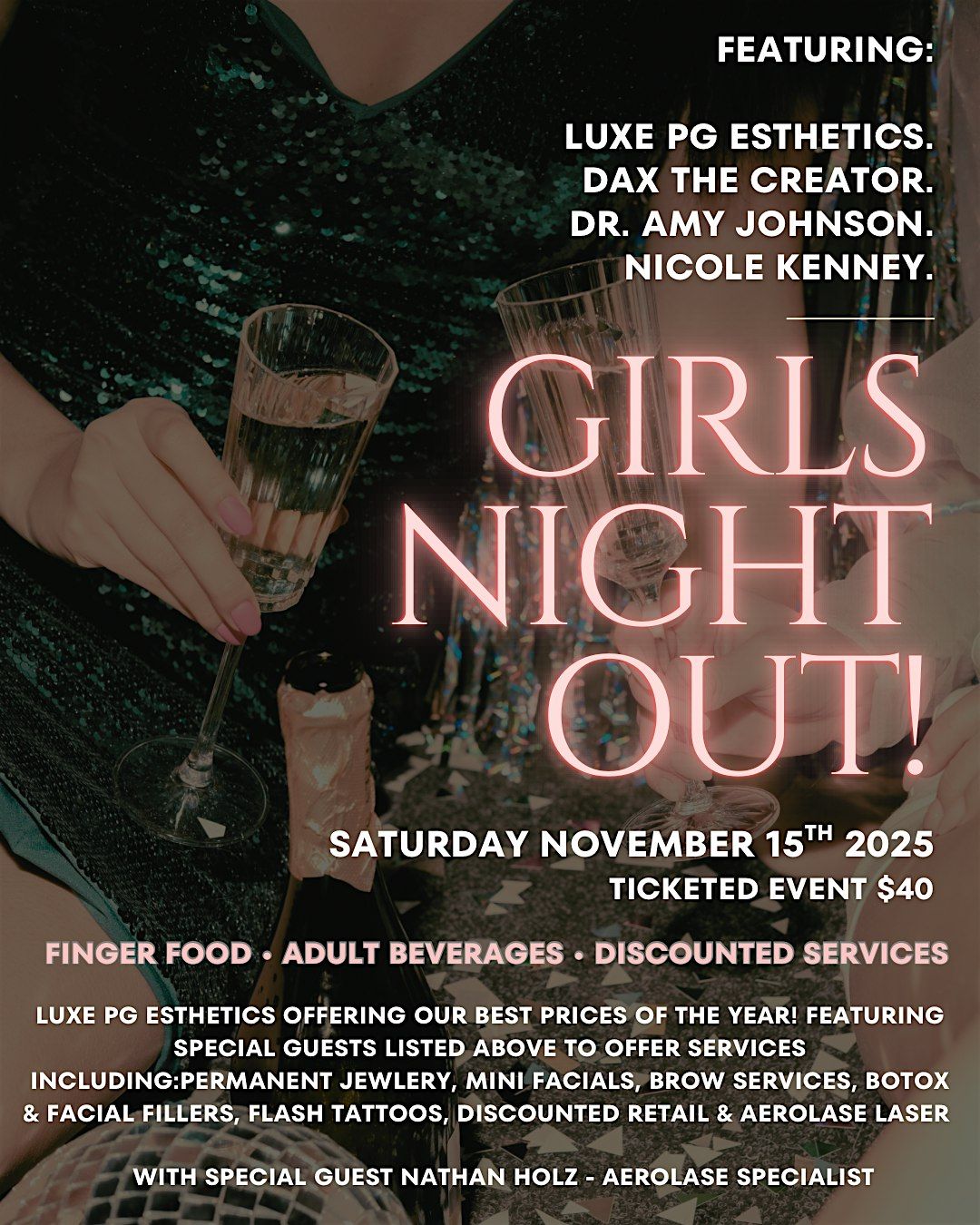 Girls Night Out at Luxe PG Esthetics