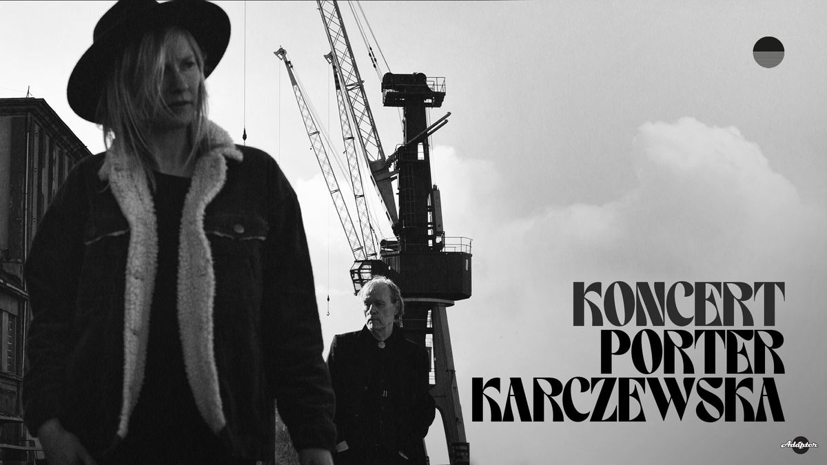 PORTER\/KARCZEWSKA | RCK KO\u0141OBRZEG