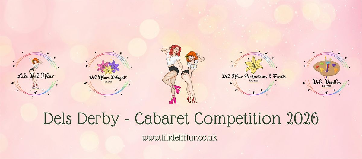 Heat One Dels Derby - Cabaret Competition 2026