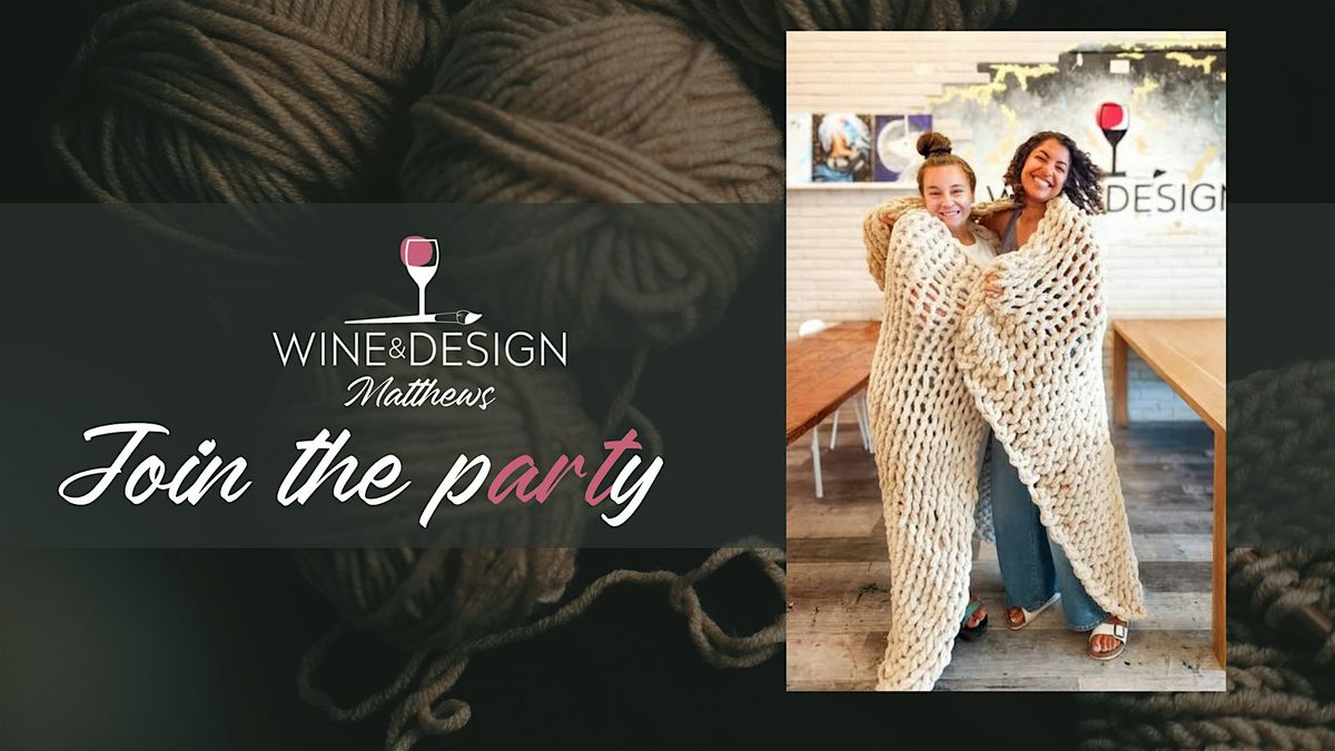 Chunky Knit Blanket Workshop