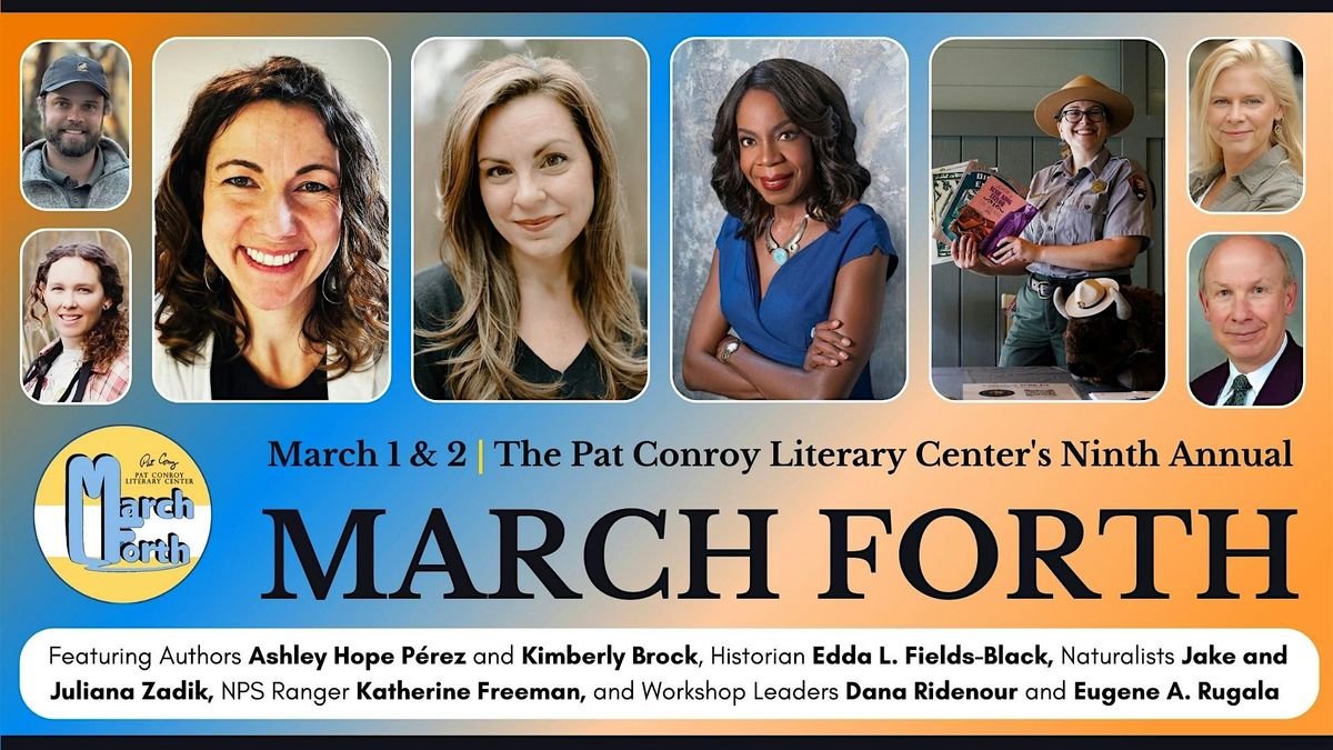 Pat Conroy Literary Center's 9th Annual March Forth