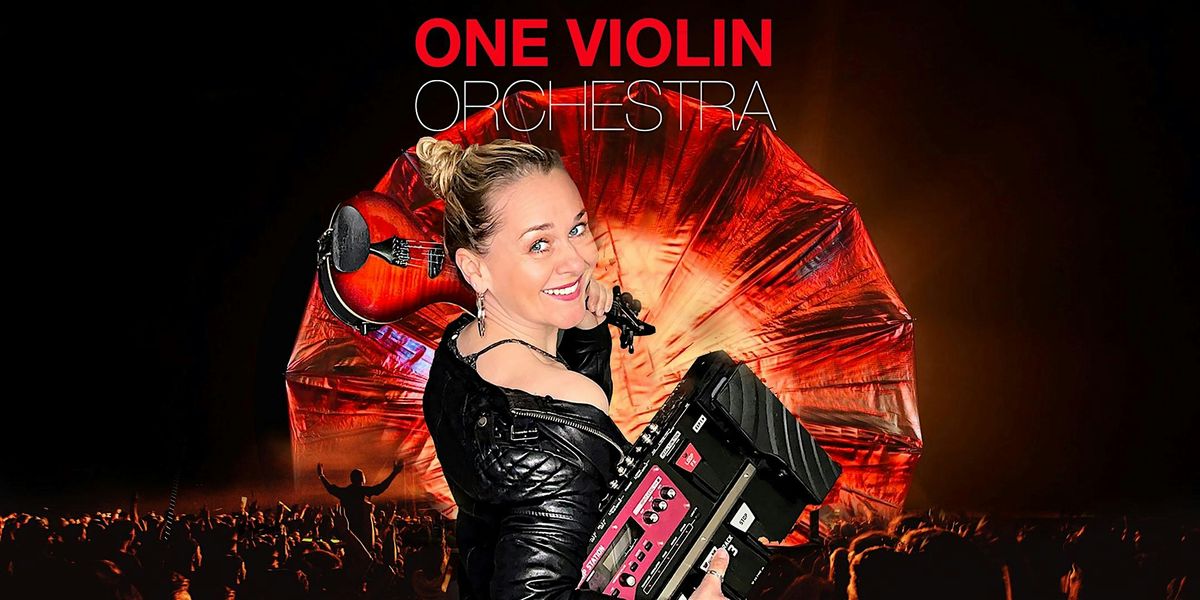 One Violin Orchestra - Nora Kudrjawizki