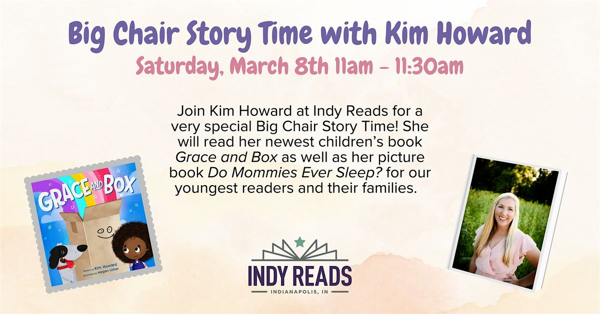 Big Chair Story Time with Kim Howard