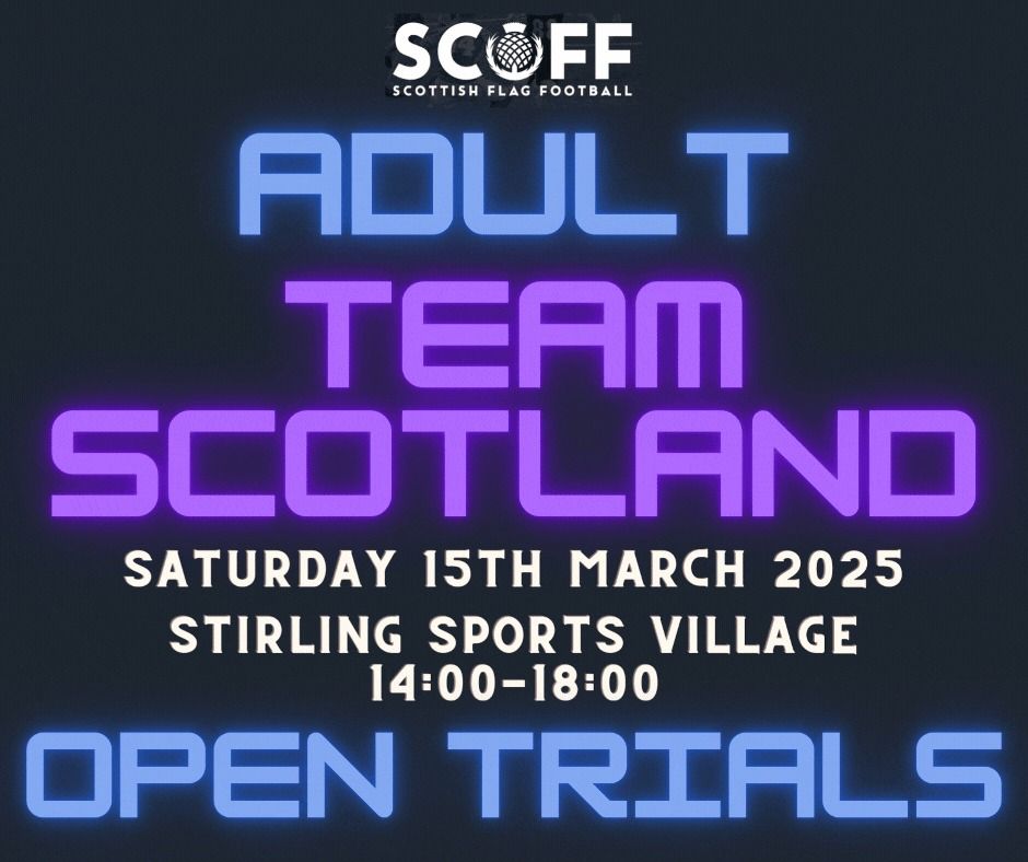 Adult Team Scotland - Inaugural Trials