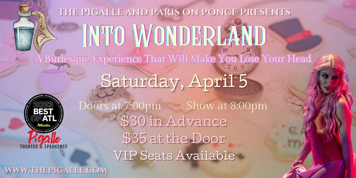 Into Wonderland : A Burlesque Experience