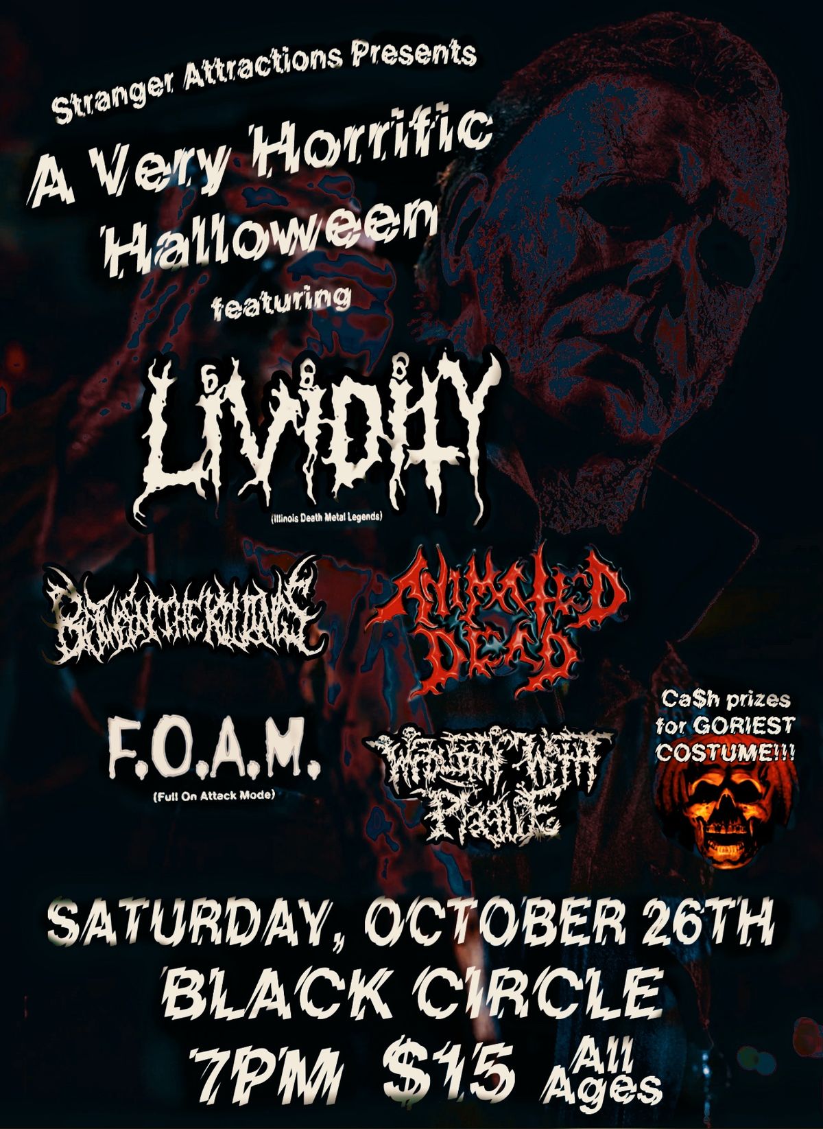 Stranger Attractions Presents: A Very Horrific Halloween Costume Party w\/ LIVIDITY and more!! 