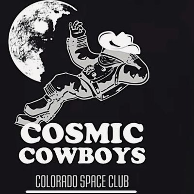 The Cosmic Cowboys