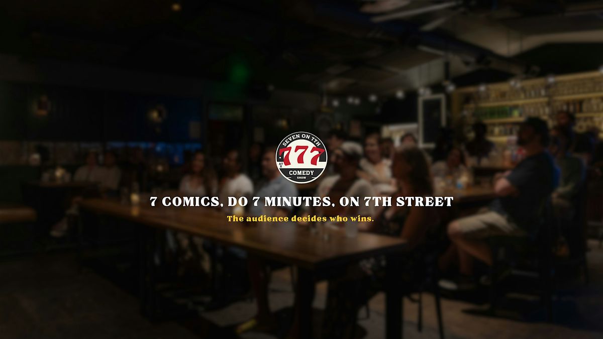 Seven on 7th Comedy Show